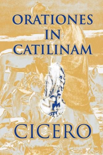 Cover image for Orationes In Catilinam