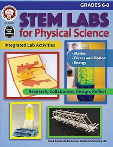 Cover image for STEM Labs for Physical Science, Grades 6 - 8