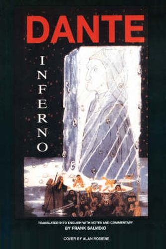 Cover image for Dante: Inferno:Translated Into English With Notes And Commentary By Frank Salvidio