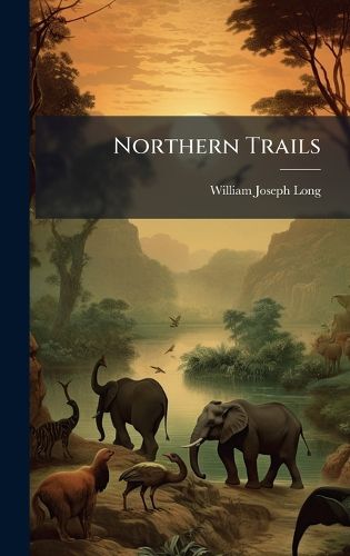 Cover image for Northern Trails