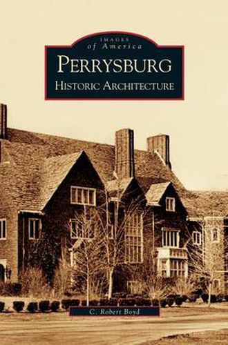 Cover image for Perrysburg: Historic Architecture