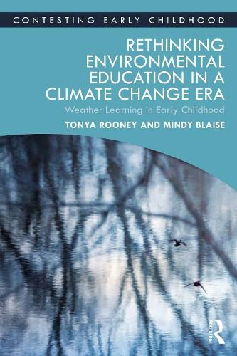 Cover image for Rethinking Environmental Education in a Climate Change Era: Weather Learning in Early Childhood