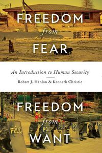 Cover image for Freedom from Fear, Freedom from Want: An Introduction to Human Security