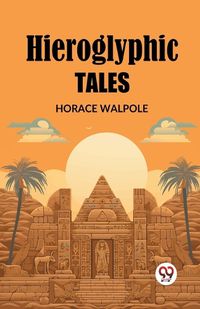 Cover image for Hieroglyphic Tales