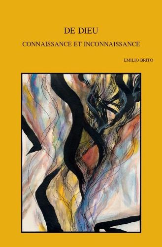 Cover image for De Dieu: connaissance et inconnaissance