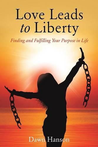 Cover image for Love Leads to Liberty