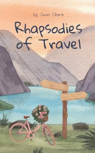 Rhapsodies of Travel