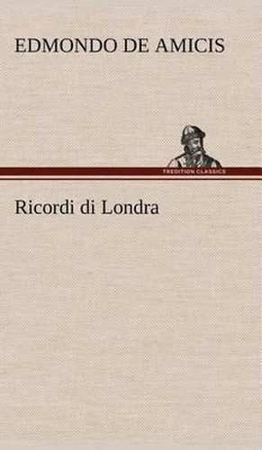Cover image for Ricordi di Londra