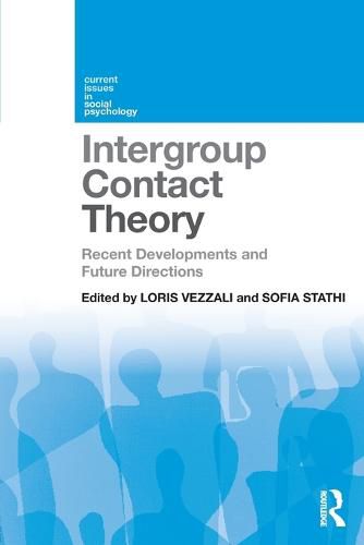 Cover image for Intergroup Contact Theory: Recent developments and future directions