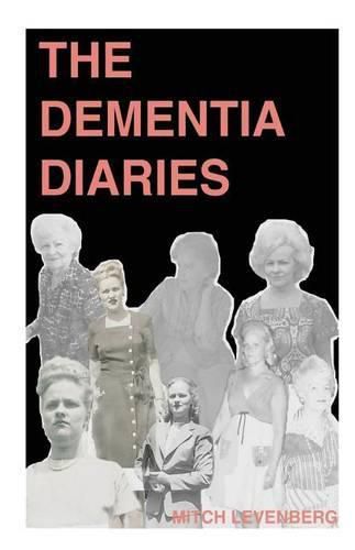 Cover image for The Dementia Diaries