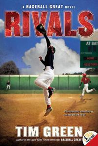 Cover image for Rivals: A Baseball Great Novel