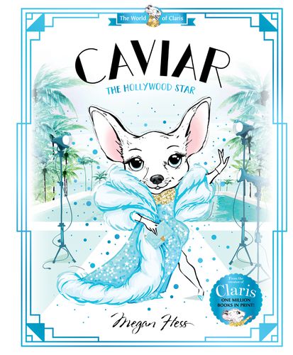 Cover image for Caviar: The Hollywood Star: Volume 3