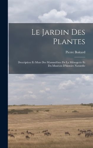 Cover image for Le jardin des plantes