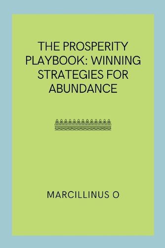 The Prosperity Playbook