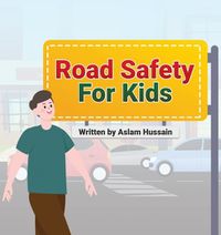 Cover image for Road Safety for Kids
