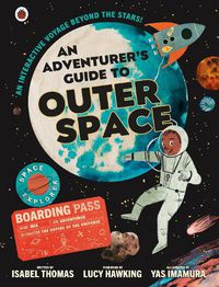 Cover image for An Adventurer's Guide to Outer Space