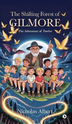 Cover image for The Shifting Forest of Gilmore