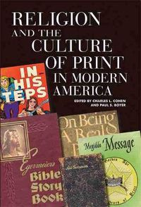 Cover image for Religion and the Culture of Print in Modern America
