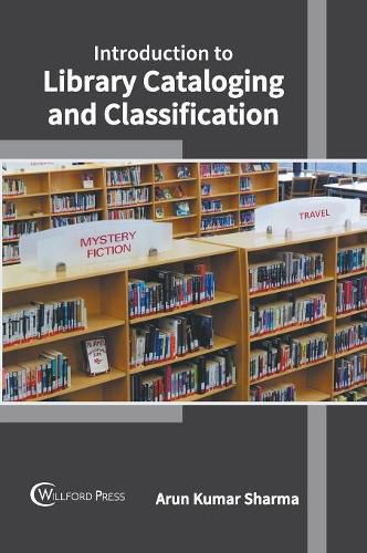 Cover image for Introduction to Library Cataloging and Classification