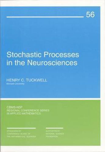 Cover image for Stochastic Processes in the Neurosciences