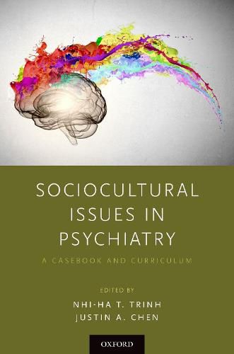 Cover image for Sociocultural Issues in Psychiatry: A Casebook and Curriculum