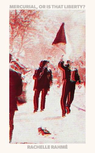 Cover image for Mercurial, or Is That Liberty