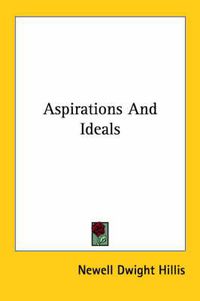 Cover image for Aspirations and Ideals