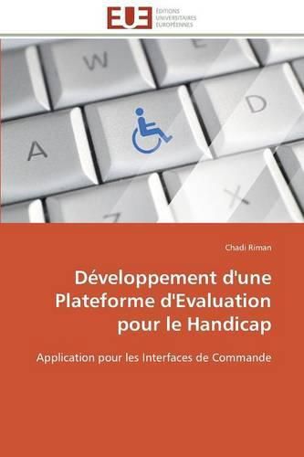 Cover image for D veloppement d'Une Plateforme d'Evaluation Pour Le Handicap