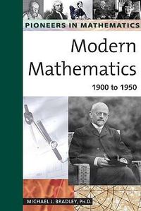 Cover image for Modern Mathematics: 1900 to 1950