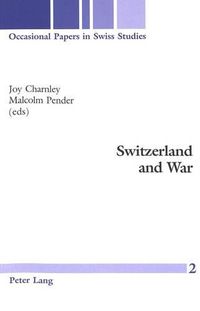 Cover image for Switzerland and War