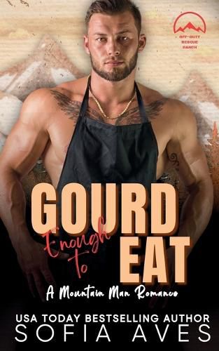 Cover image for Gourd Enough To Eat