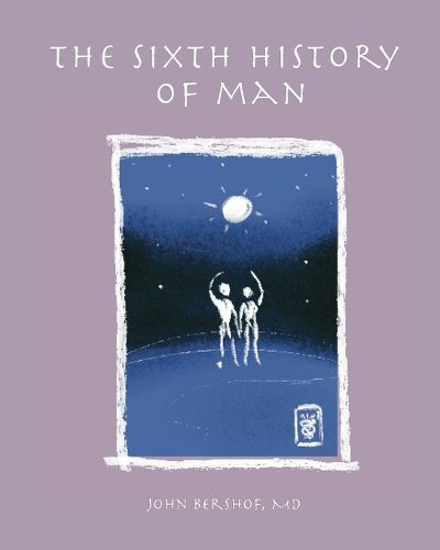 Cover image for The Sixth History of Man