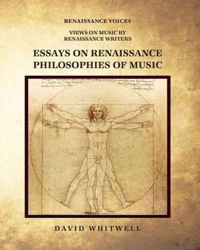 Essays on Renaissance Philosophies of Music