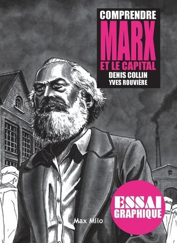 Cover image for Comprendre Marx et Le Capital
