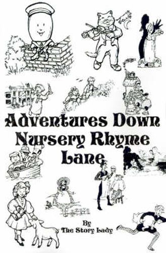 Cover image for Adventures Down Nursery Rhyme Lane