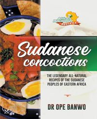 Cover image for Sudanese Concoctions