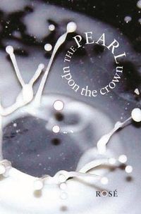 Cover image for Pearl Upon the Crown: Eight Cantos