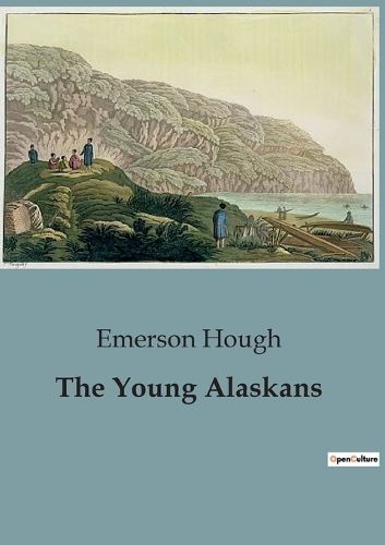 Cover image for The Young Alaskans