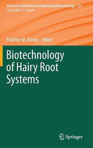 Cover image for Biotechnology of Hairy Root Systems