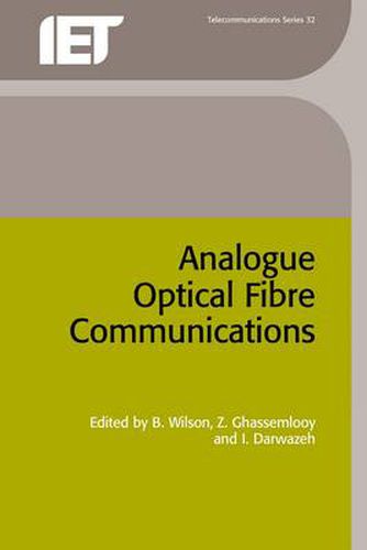 Analogue Optical Fibre Communications