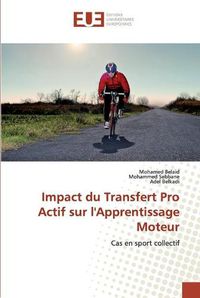 Cover image for Impact du Transfert Pro Actif sur l'Apprentissage Moteur