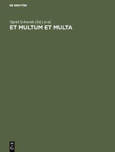 Cover image for Et Multum et Multa