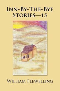 Cover image for Inn-By-The-Bye Stories-15