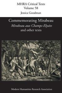 Cover image for Commemorating Mirabeau: 'Mirabeau aux Champs-Elysees' and other texts