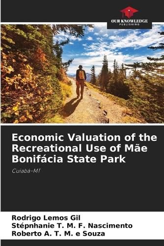 Economic Valuation of the Recreational Use of Mae Bonifacia State Park