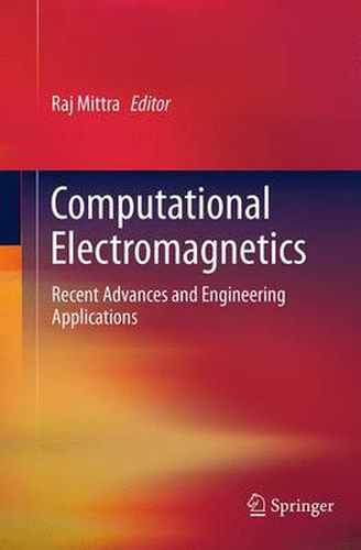 Cover image for Computational Electromagnetics: Recent Advances and Engineering Applications