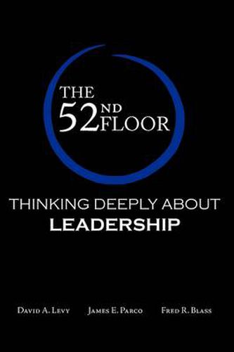 Cover image for The 52nd Floor: Thinking Deeply About Leadership