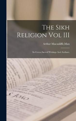 Cover image for The Sikh Religion Vol III