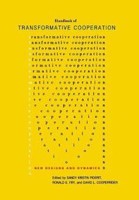 Cover image for Handbook of Transformative Cooperation: New Designs and Dynamics