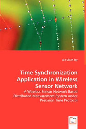 Cover image for Time Synchronization Application in Wireless Sensor Network